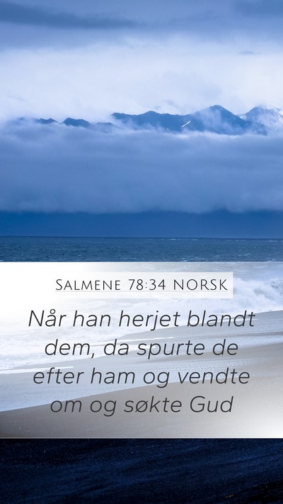 Salmene 78:34 NORSK Bible Verse Image