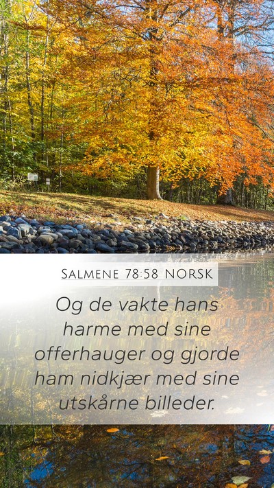 Salmene 78:58 NORSK Bible Verse Image