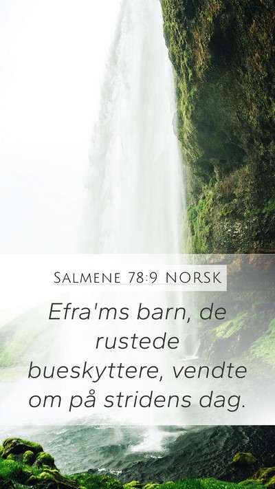 Salmene 78:9 NORSK Bible Verse Image
