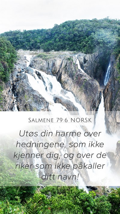 Salmene 79:6 NORSK Bible Verse Image