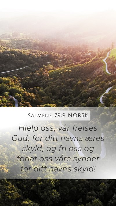 Salmene 79:9 NORSK Bible Verse Image