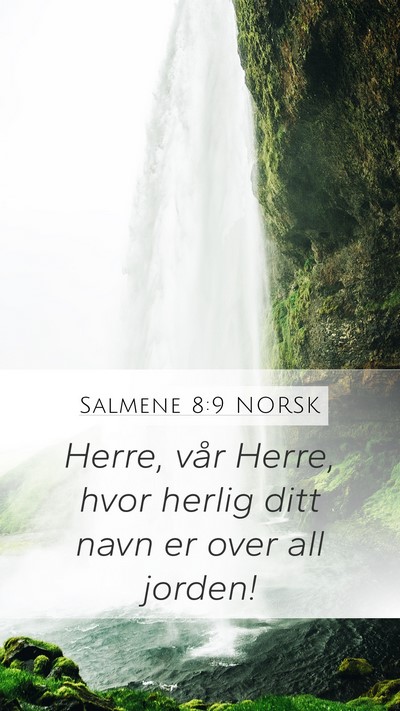 Salmene 8:9 NORSK Bible Verse Image