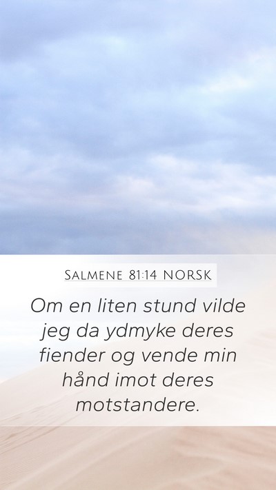 Salmene 81:14 NORSK Bible Verse Image