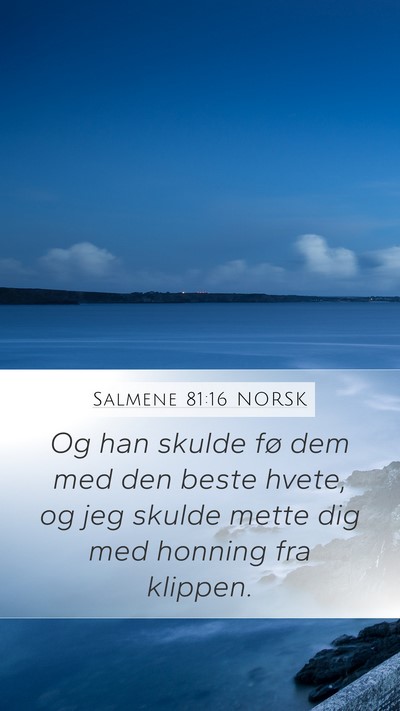 Salmene 81:16 NORSK Bible Verse Image