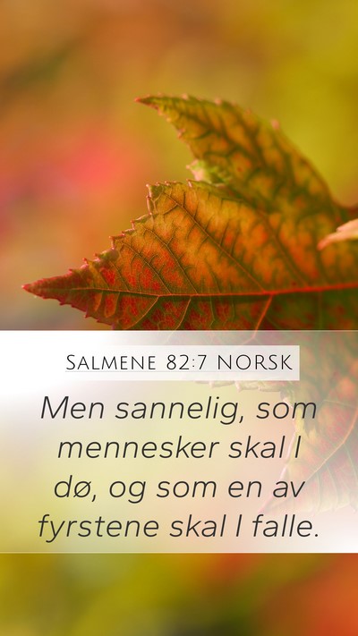 Salmene 82:7 NORSK Bible Verse Image