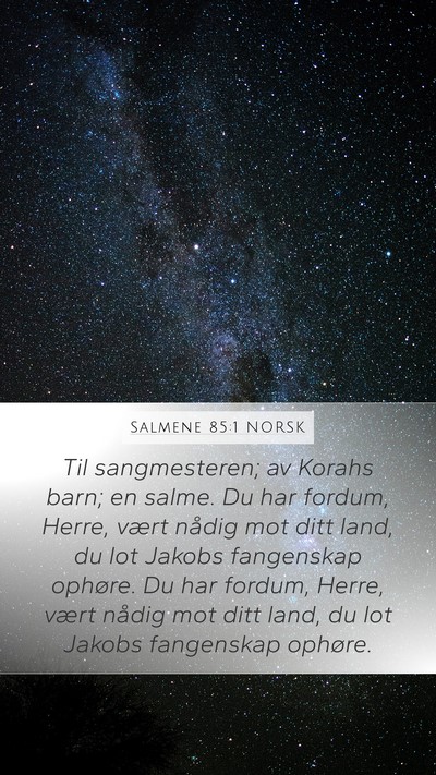 Salmene 85:1 NORSK Bible Verse Image