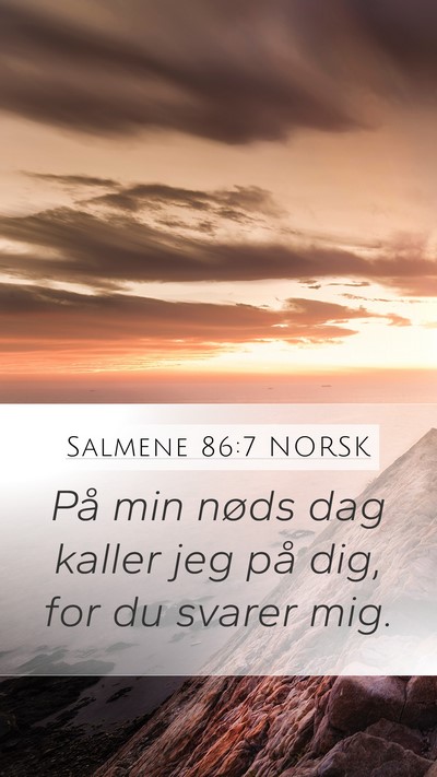 Salmene 86:7 NORSK Bible Verse Image