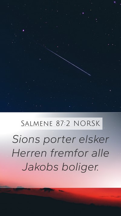Salmene 87:2 NORSK Bible Verse Image