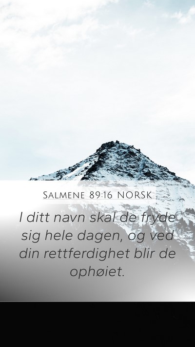 Salmene 89:16 NORSK Bible Verse Image