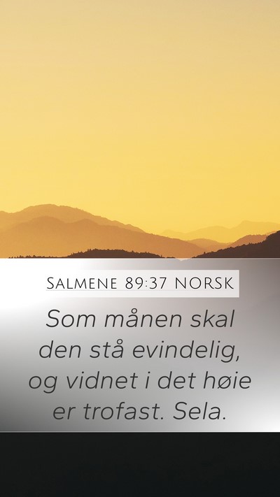 Salmene 89:37 NORSK Bible Verse Image