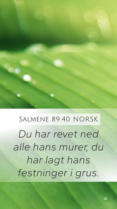 Salmene 89:40 NORSK Bible Verse Image