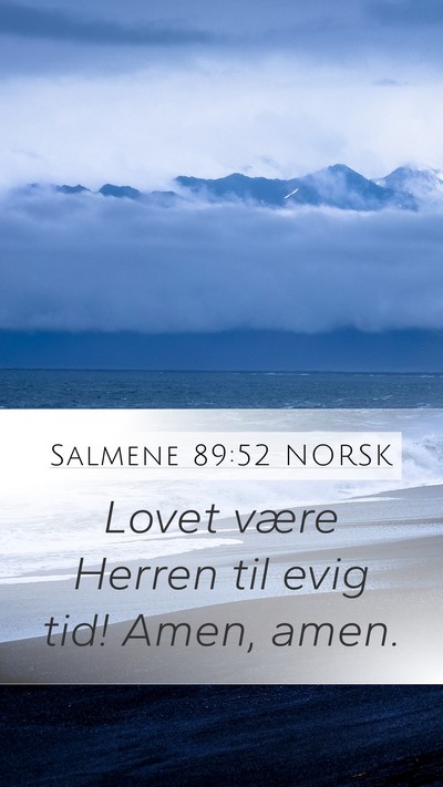Salmene 89:52 NORSK Bible Verse Image