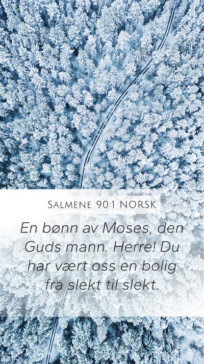 Salmene 90:1 NORSK Bible Verse Image