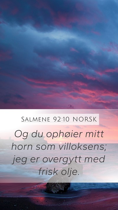 Salmene 92:10 NORSK Bible Verse Image