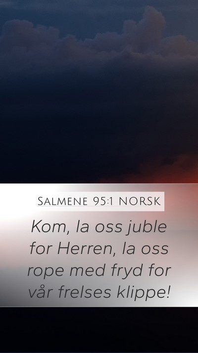 Salmene 95:1 NORSK Bible Verse Image