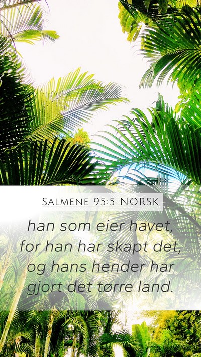 Salmene 95:5 NORSK Bible Verse Image
