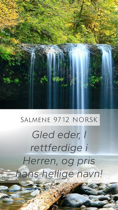 Salmene 97:12 NORSK Bible Verse Image