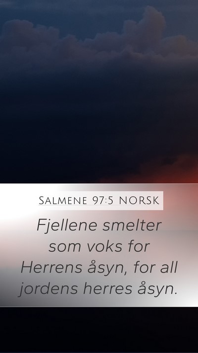Salmene 97:5 NORSK Bible Verse Image