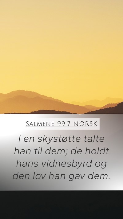Salmene 99:7 NORSK Bible Verse Image