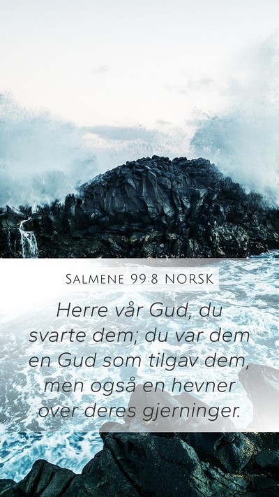 Salmene 99:8 NORSK Bible Verse Image
