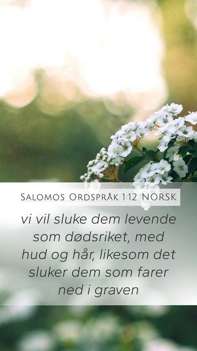 Salomos Ordspråk 1:12 NORSK Bible Verse Image