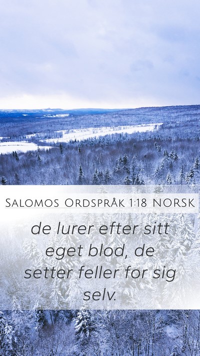 Salomos Ordspråk 1:18 NORSK Bible Verse Image