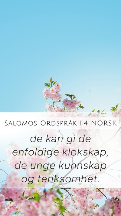 Salomos Ordspråk 1:4 NORSK Bible Verse Image