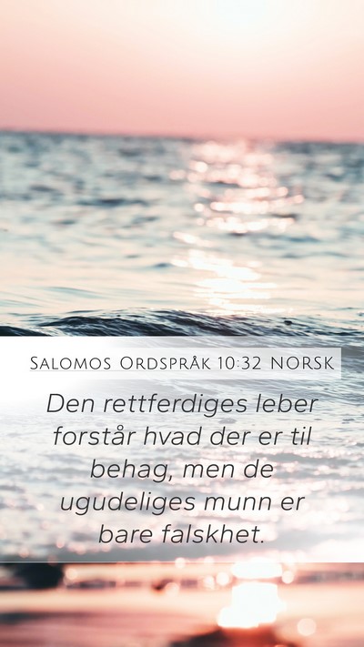 Salomos Ordspråk 10:32 NORSK Bible Verse Image