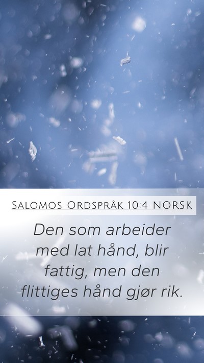 Salomos Ordspråk 10:4 NORSK Bible Verse Image