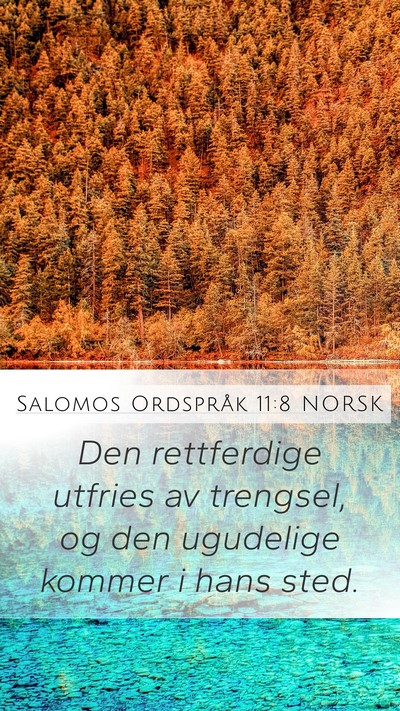 Salomos Ordspråk 11:8 NORSK Bible Verse Image