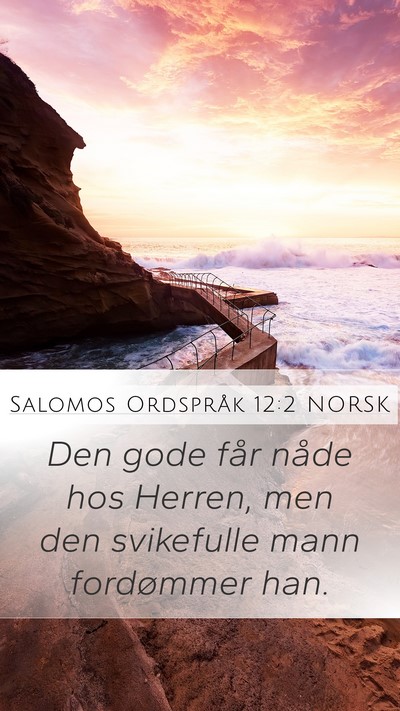 Salomos Ordspråk 12:2 NORSK Bible Verse Image