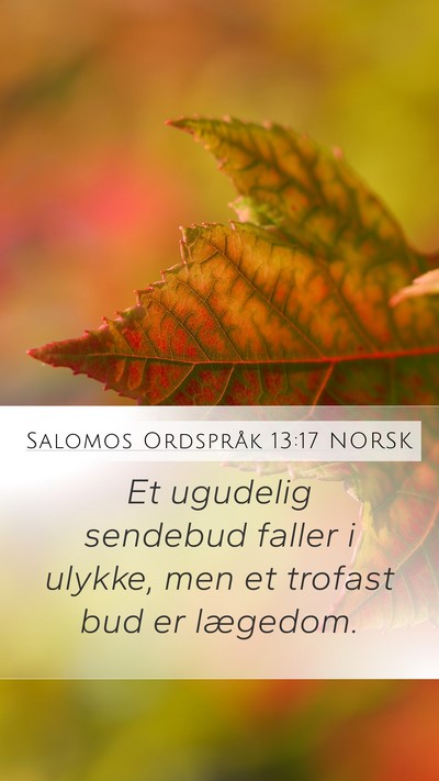 Salomos Ordspråk 13:17 NORSK Bible Verse Image