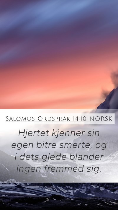 Salomos Ordspråk 14:10 NORSK Bible Verse Image