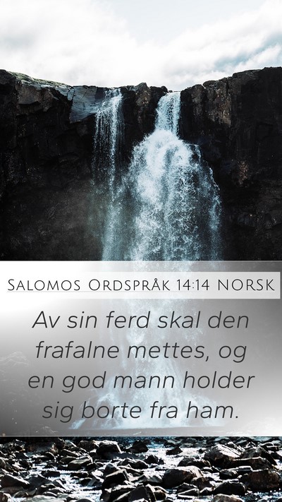 Salomos Ordspråk 14:14 NORSK Bible Verse Image