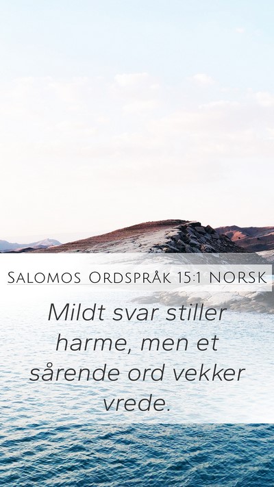 Salomos Ordspråk 15:1 NORSK Bible Verse Image