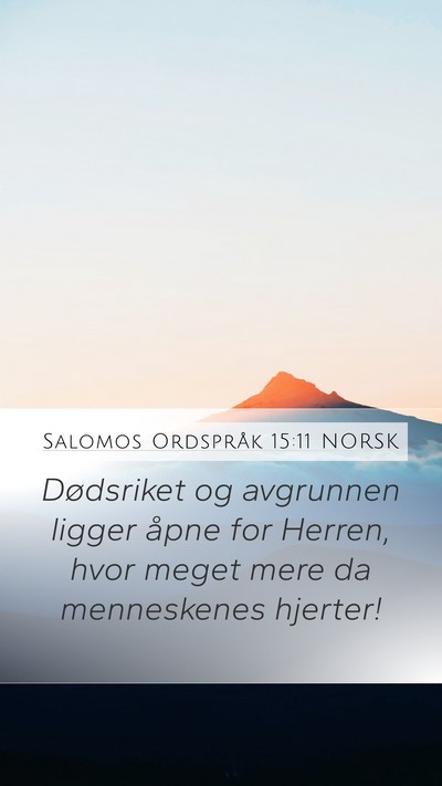Salomos Ordspråk 15:11 NORSK Bible Verse Image