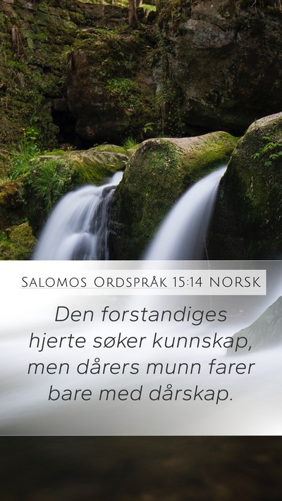 Salomos Ordspråk 15:14 NORSK Bible Verse Image