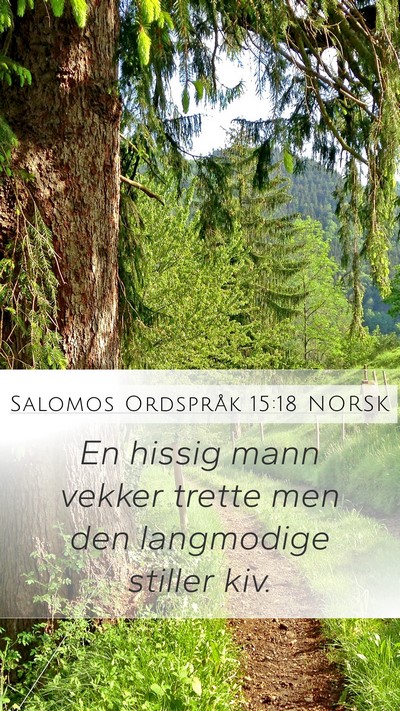 Salomos Ordspråk 15:18 NORSK Bible Verse Image
