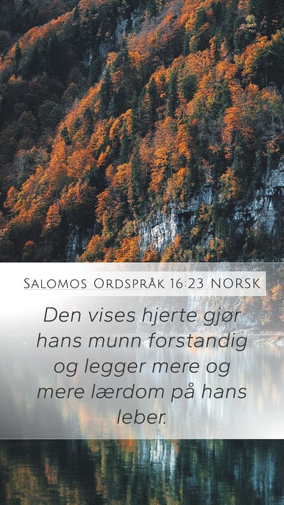 Salomos Ordspråk 16:23 NORSK Bible Verse Image