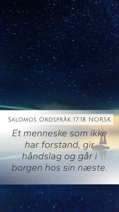 Salomos Ordspråk 17:18 NORSK Bible Verse Image