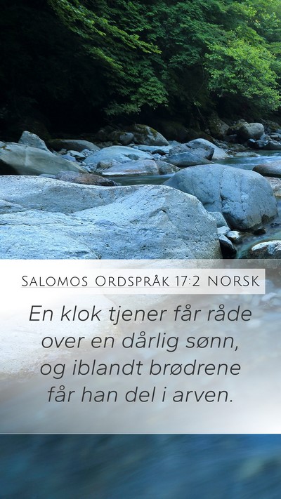 Salomos Ordspråk 17:2 NORSK Bible Verse Image