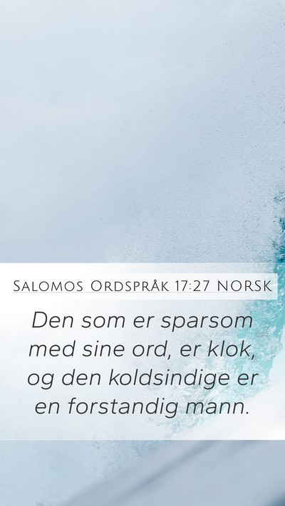 Salomos Ordspråk 17:27 NORSK Bible Verse Image
