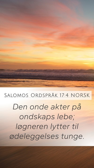 Salomos Ordspråk 17:4 NORSK Bible Verse Image
