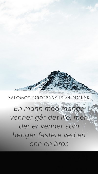 Salomos Ordspråk 18:24 NORSK Bible Verse Image