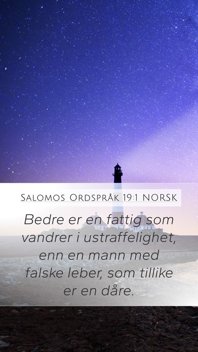 Salomos Ordspråk 19:1 NORSK Bible Verse Image
