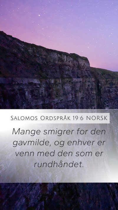 Salomos Ordspråk 19:6 NORSK Bible Verse Image