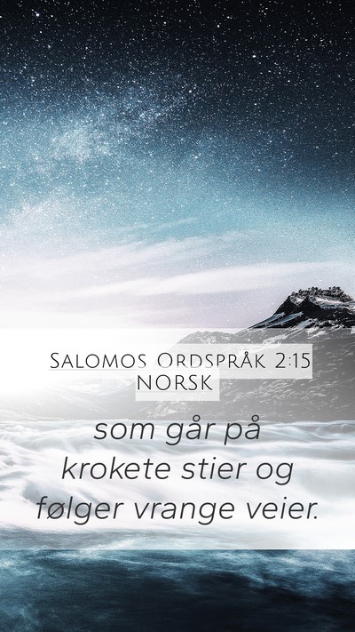 Salomos Ordspråk 2:15 NORSK Bible Verse Image