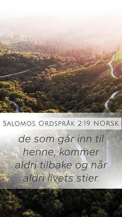 Salomos Ordspråk 2:19 NORSK Bible Verse Image