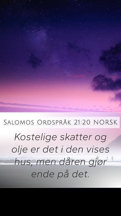 Salomos Ordspråk 21:20 NORSK Bible Verse Image
