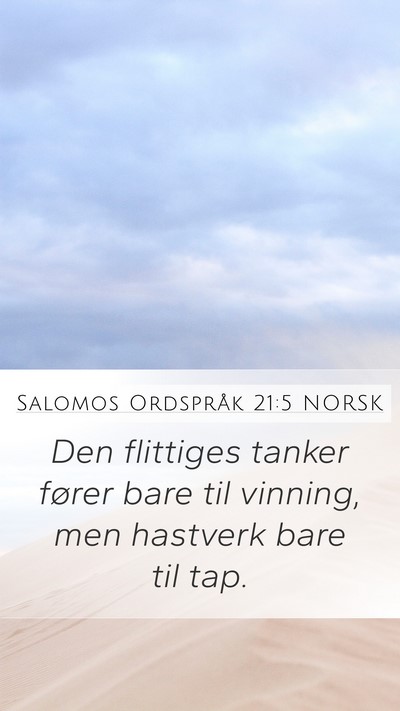 Salomos Ordspråk 21:5 NORSK Bible Verse Image